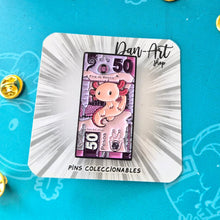 Cargar imagen en el visor de la galería, Pin Billete de Ajolote | Coleccionable Dan-Art.shop |